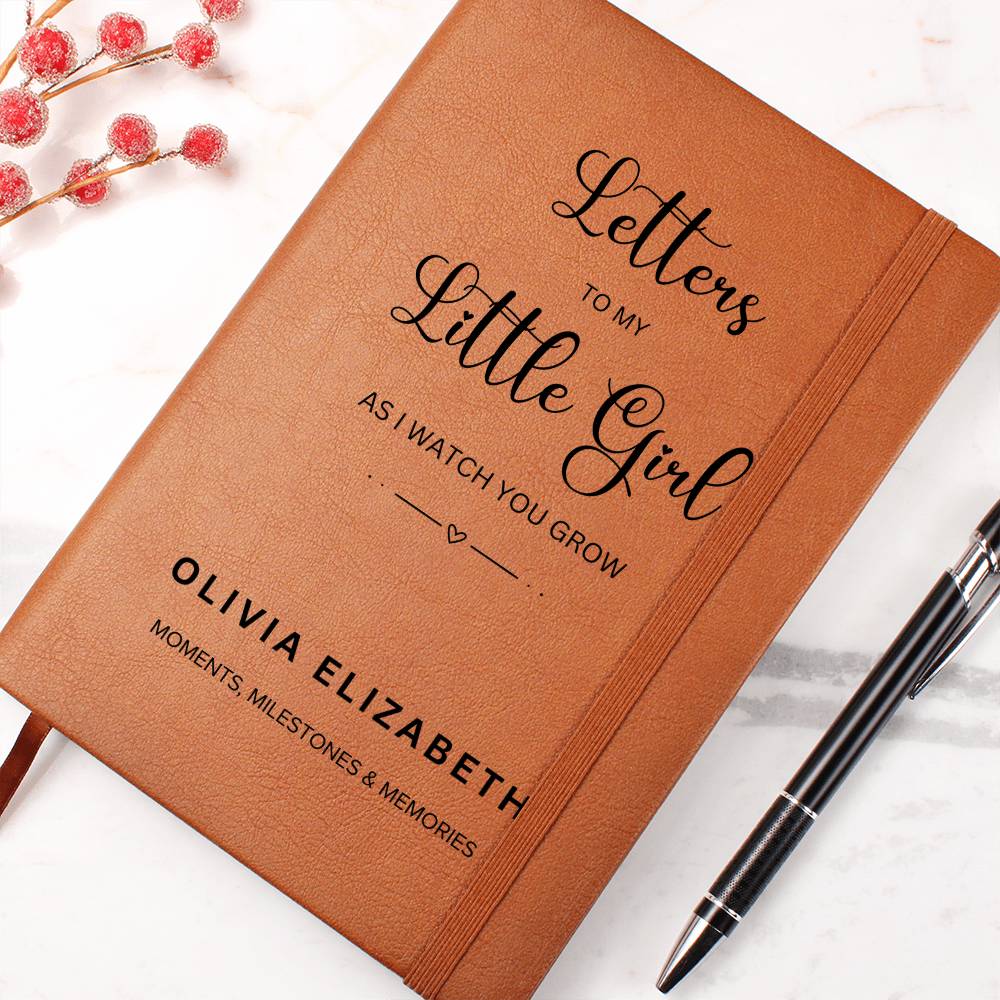 Letters to My Little Girl  - Olivia Elizabeth