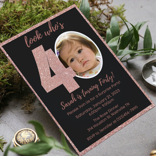 Editable 40th Invitation with photo, Look Who's 40, 40th Birthday Invitation Template, Rose Gold 40th Invitation, Editable, Printable